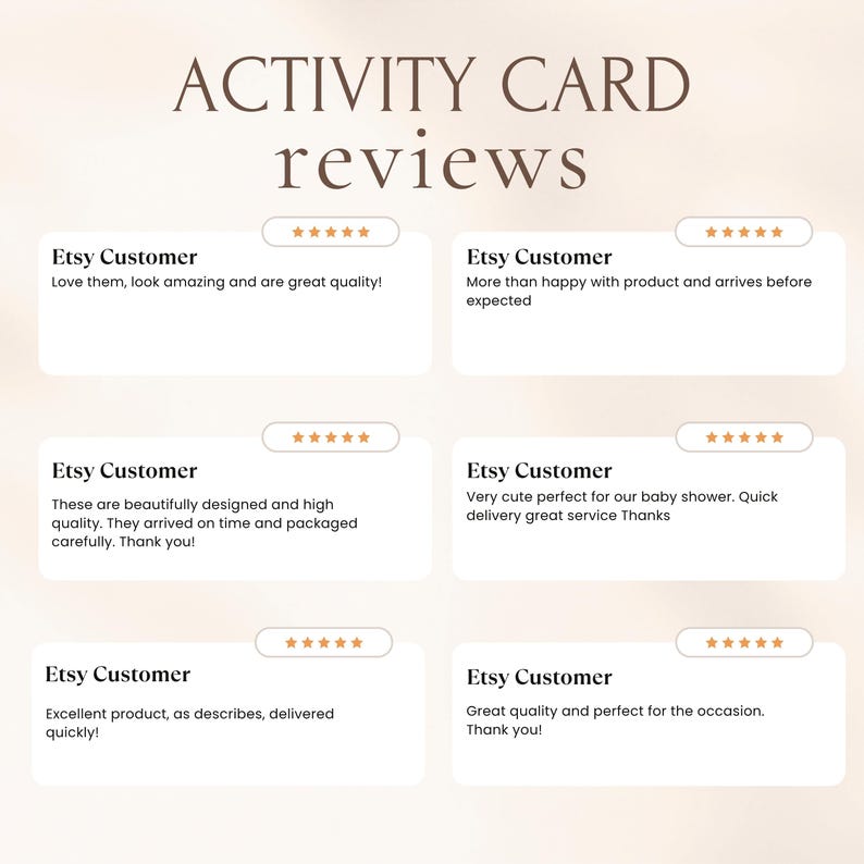 May include: Image showing customer reviews for an activity card. The text "ACTIVITY CARD reviews" is in brown. The reviews are from Etsy customers, mentioning "great quality" and "baby shower".