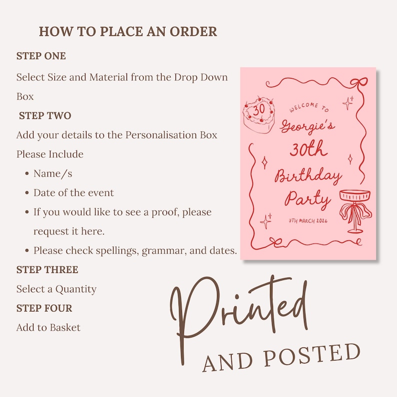 K&ouml;nnte beinhalten: Eine rosa Geburtstagseinladung mit dem Text "Welcome to Georgie's 30th Birthday Party" und dem Datum "7th March 2026". Die Einladung enth&auml;lt auch Anweisungen zur Bestellung, einschlie&szlig;lich der Auswahl von Gr&ouml;&szlig;e und Material.