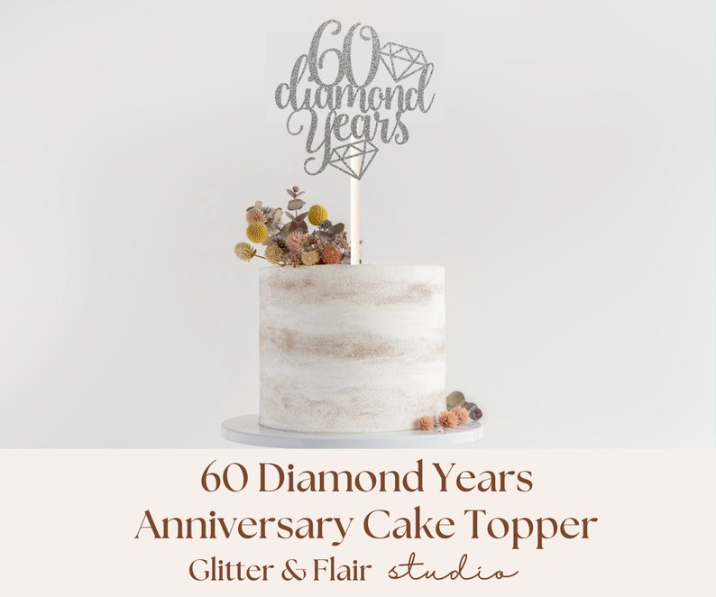 60th Wedding Anniversary Cake Topper 60 Diamond Years Cake Topper for Wedding Anniversary Party Sign for Parents 60 Year Wedding Anniversary Bild 7