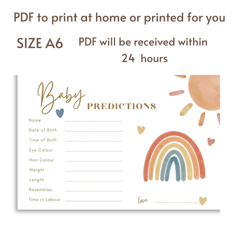 May include: A white A6 baby shower prediction card featuring a rainbow, sun, and heart illustrations. The card has prompts for baby's name, birth details, and predictions. Text on the card reads "Baby Predictions".