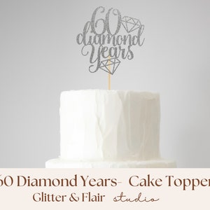 60th Wedding Anniversary Cake Topper 60 Diamond Years Cake Topper for Wedding Anniversary Party Sign for Parents 60 Year Wedding Anniversary Bild 8