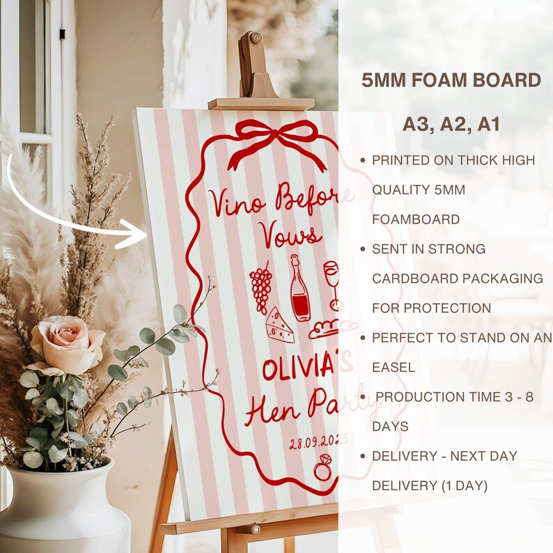 May include: A pink and white striped foam board sign with the text "Vino Before Vows" in red script. The sign includes illustrations of wine, cheese, and grapes, and is for Olivia's Hen Party.