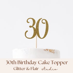 30th Birthday Cake Topper 30 Glitter Cake Decoration 30th Birthday Party Decor Happy 30th Birthday 30th Wedding Anniversary Sign Centrepiece