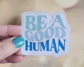 Be A Good Human Sticker Pack | Gradient Sparkle, Laptop Decals - Etsy