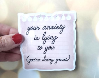 Anxiety Affirmation Sticker | Mental Health Reminder, Positive Thoughts