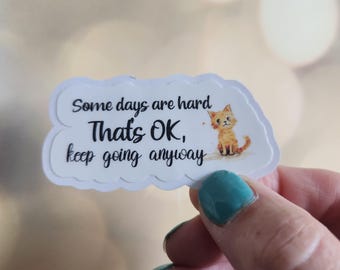 It's Ok Cat Sticker, Motivational Mental Health Sticker