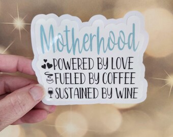 Funny Mom Life Sticker, Coffee & Wine, Laptop Decal