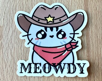 Cowboy Cat Sticker, Meowdy Cat Stickers, Cat Glossy Vinyl Sticker, Laptop Stickers, Kawaii Stickers, Cat Stickers, Cat Meme Stickers