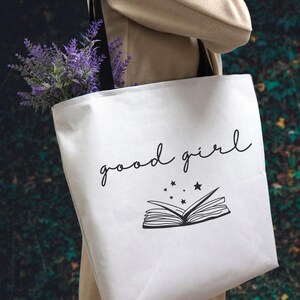 Good girl praise Tote Bag, sturdy cotton book bag, black and white library tote, reusable grocery bag, grocery tote bag, bookish bag