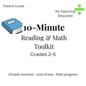 Può includere: Uno sfondo bianco presenta il testo "10-Minute Reading & Math Toolkit" con i gradi 2-5. Un'illustrazione di un libro blu si trova nell'angolo in alto a sinistra. È presente anche il testo "No Teaching Required" e "Parent Guide".