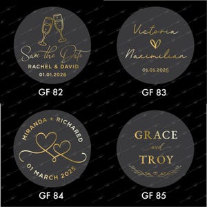 May include: Four circular stickers with gold text and accents on a dark grey background. The stickers say "Save the Date," names, and dates. One sticker has two champagne glasses. The other stickers have names and dates.