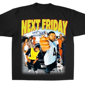 Next Friday T-Shirt