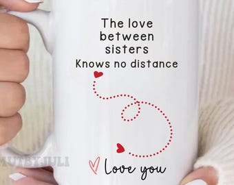 Long Distance Sisters Mug Big Sister Little Sister Gift, Sister Moving Away Gift  Birthday Gift for Sister Best Sister Mug Sister coffee mug