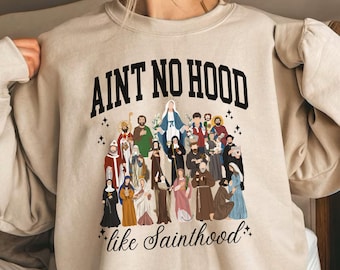 Catholic Saints Sweatshirt for women Catholic Saint Gifts Catholic Sweatshirt Catholic Apparel funny All saints Day Catholic Mom Sweater