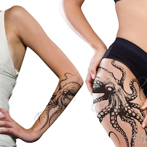 May include: Two black and white octopus tattoos, one on a person's arm and one on a person's thigh.