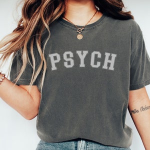 PSYCH College T Shirt Psychology Oversized TShirt Comfort Colors