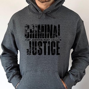 Criminal Justice Teacher College Hoodie Criminology Gift for Men Latin phrase Fiat Justitia Ruat Caelum for student graduate lawyer
