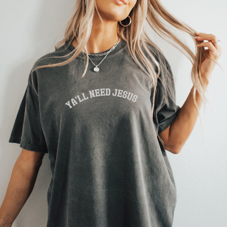 Christian shirts Comfort Colors oversized Tee Funny Christian meme