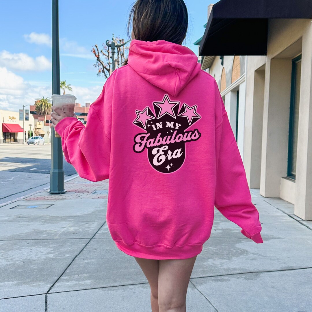 Hot Pink Hoodie in My FABULOUS Era Sweatshirt Oversized Etsy