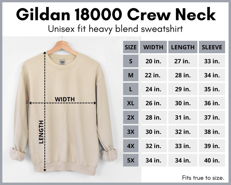 May include: A beige Gildan 18000 crew neck sweatshirt with size chart showing measurements in inches. The chart includes sizes S through 5X, with width, length, and sleeve measurements for each size.