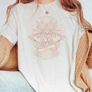Daughter of the King Worship Shirt,  Christian Streetwear Cottage core Graphic Tshirt, Trendy Faith Based T Shirt