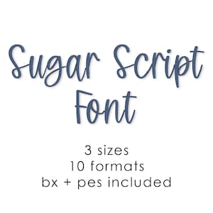 Sugar Script machine embroidery font, 3 sizes bx pes font, handwritten font embroidery font