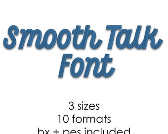 Smooth Talk machine embroidery font, 3 sizes bx pes font, handwritten font embroidery font