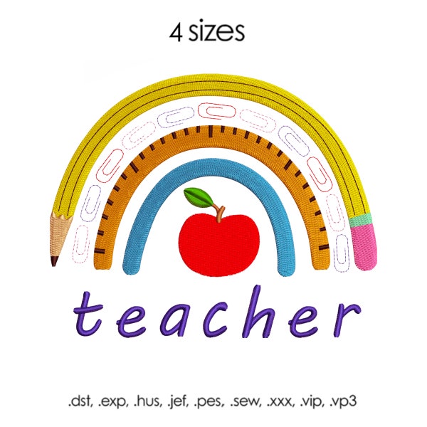 Teacher embroidery design, 4 sizes, Rainbow Teacher Embroidery file, digital download, Teacher pes