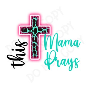This Mama Prays PNG