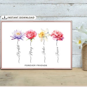 Puede incluir: Una impresi&oacute;n floral enmarcada con cuatro flores de acuarela: un loto morado, una rosa roja, un narciso amarillo y una peon&iacute;a rosa. Cada flor tiene un nombre escrito debajo: Elizabeth, Mary, Jackie y Jessica. Las palabras "FOREVER FRIENDS" est&aacute;n escritas debajo. Las palabras "INSTANT DOWNLOAD" est&aacute;n en la esquina superior izquierda.