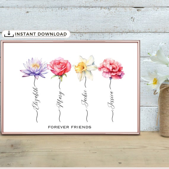 Personalized Birth Flower Gift for Friends, Friend Group Gift, Gift for Her, Birth Flower Gift, Friendship print, Printable