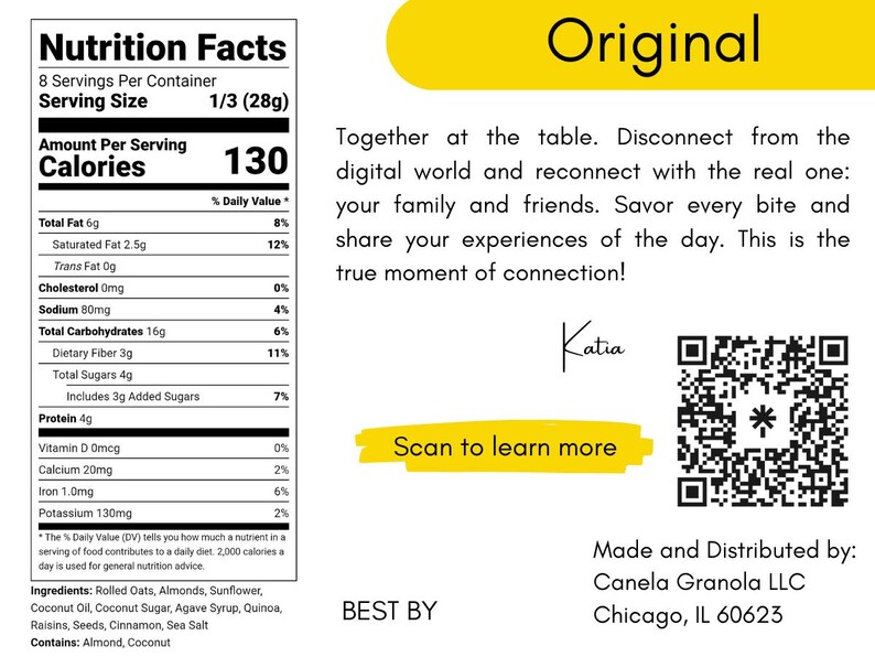 May include: A nutrition facts label for a granola product with 130 calories per serving. The label lists the ingredients, including rolled oats, almonds, sunflower, coconut oil, coconut sugar, agave syrup, quinoa, raisins, seeds, cinnamon, and sea salt. The label also includes a QR code and the text "Scan to learn more".