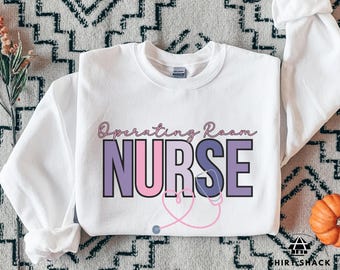 OP Krankenschwester Sweatshirt, OP Krankenschwester Sweatshirt, Krankenschwester Sweatshirt Geschenk, Krankenschwester Geschenk