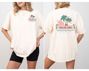 Unisex Comfort Colors Beach Life T-shirt beach lovers shirt gift, vacation shirt, bright beach vibes shirt, beach bum shirt front and back