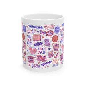 Positive Affirmations Mug, Mental Health Matters Mug, Positive Sayings Mug, 11oz Ceramic Mug