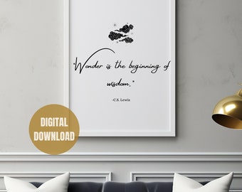 Wonder is het begin van wijsheid CS Lewis citeer digitale afdrukbare muurkunst | Lezers, boekenliefhebber, leesachtige inspiratie | CS Lewis Decor