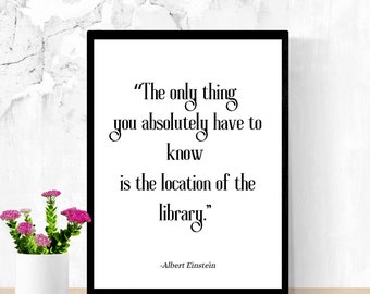 Het enige dat u moet weten, citeer digitale afdrukbare muurkunst | Lezers, boekenliefhebber, leesachtige quote-inspiratie | Lezer bibliotheek kunst aan de muur