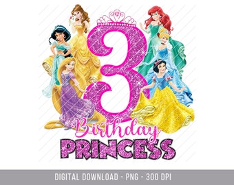 Princess Birthday Shirt PNG, Birthday Princess iron On, Happy Birthday Png, Magical Birthday Instant download, Princess 3, Princess Cake top