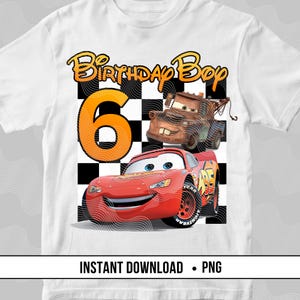 Cars 6e verjaardag jongen PNG, Lightning McQueen en Mater Cars thema verjaardag shirt digitale download DTF sublimatie Tow Mater raceauto 6e