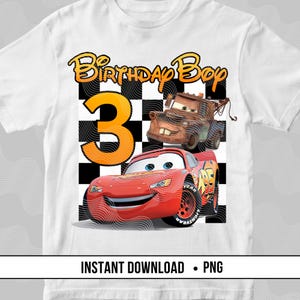 Autos 3. Geburtstag Junge PNG, Autos Geburtstag Eisen Auf Lightning Mcqueen und Mater Rennautos Thema Geburtstag Shirt Digitaler Download DTF Sublimation