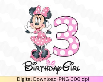 May include: Pink and white polka dot number three with a pink and white polka dot Minnie Mouse character wearing a pink dress and bow. The text "Birthday Girl" is below the number and character.