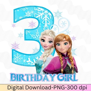 Puede incluir: Un n&uacute;mero tres azul y blanco con copos de nieve y estrellas. Elsa y Anna de Frozen est&aacute;n de pie frente al n&uacute;mero. El texto "Birthday Girl" est&aacute; debajo del n&uacute;mero. La imagen es una descarga digital.