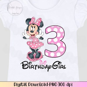 May include: A white t-shirt with a pink and white number 3, a pink bow, and a cartoon image of Minnie Mouse. The text "Birthday Girl" is printed below the number.