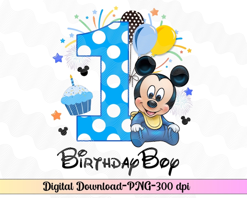 May include: A blue and white polka dot number one with a cartoon Mickey Mouse wearing a blue bib and holding a yellow balloon. The number one is surrounded by colorful confetti and stars. The text "Birthday Boy" is written in black below the image.