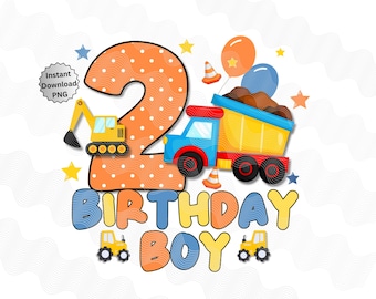 Camión volquete de construcción 2o cumpleaños PNG, 2o cumpleaños hierro encendido, coches de transporte Clip art para cumpleaños, 2o cumpleaños niño camiones tractores