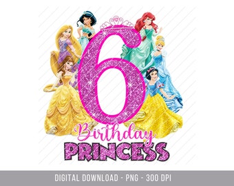 Princess Birthday Shirt PNG, Birthday Princess iron On, Happy Birthday Png, Magical Birthday Instant download, Princess 6th birthday png