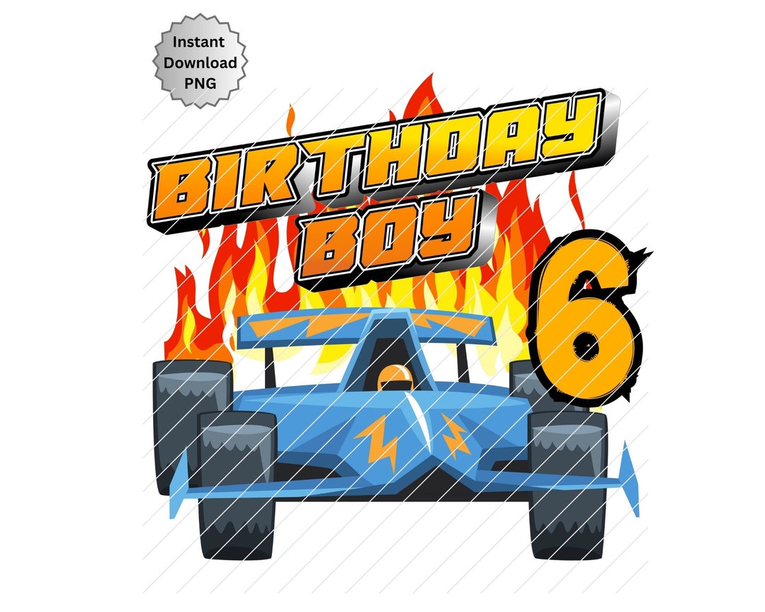 6th Birthday Race Car, PNG, Hot Wheels Iron on Graphic, Birthday Boy ...