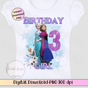 May include: A white t-shirt with a digital design featuring the characters Elsa and Anna from the movie Frozen. The design also includes a purple glitter number 3 and the words "Birthday Girl".
