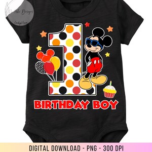 May include: Black bodysuit with a red, yellow and black polka dot number one. Mickey Mouse is wearing sunglasses and standing next to the number one. The text "Birthday Boy" is below the number one.