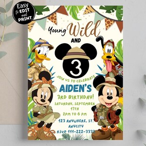May include: A colorful invitation for a 3rd birthday party with a jungle theme. The invitation features Mickey Mouse, Minnie Mouse, Donald Duck, and Goofy dressed in explorer outfits. The text on the invitation reads "Young Wild and 3" and "Join us to celebrate Aiden's 3rd Birthday!" The invitation also includes the date, time, and location of the party.